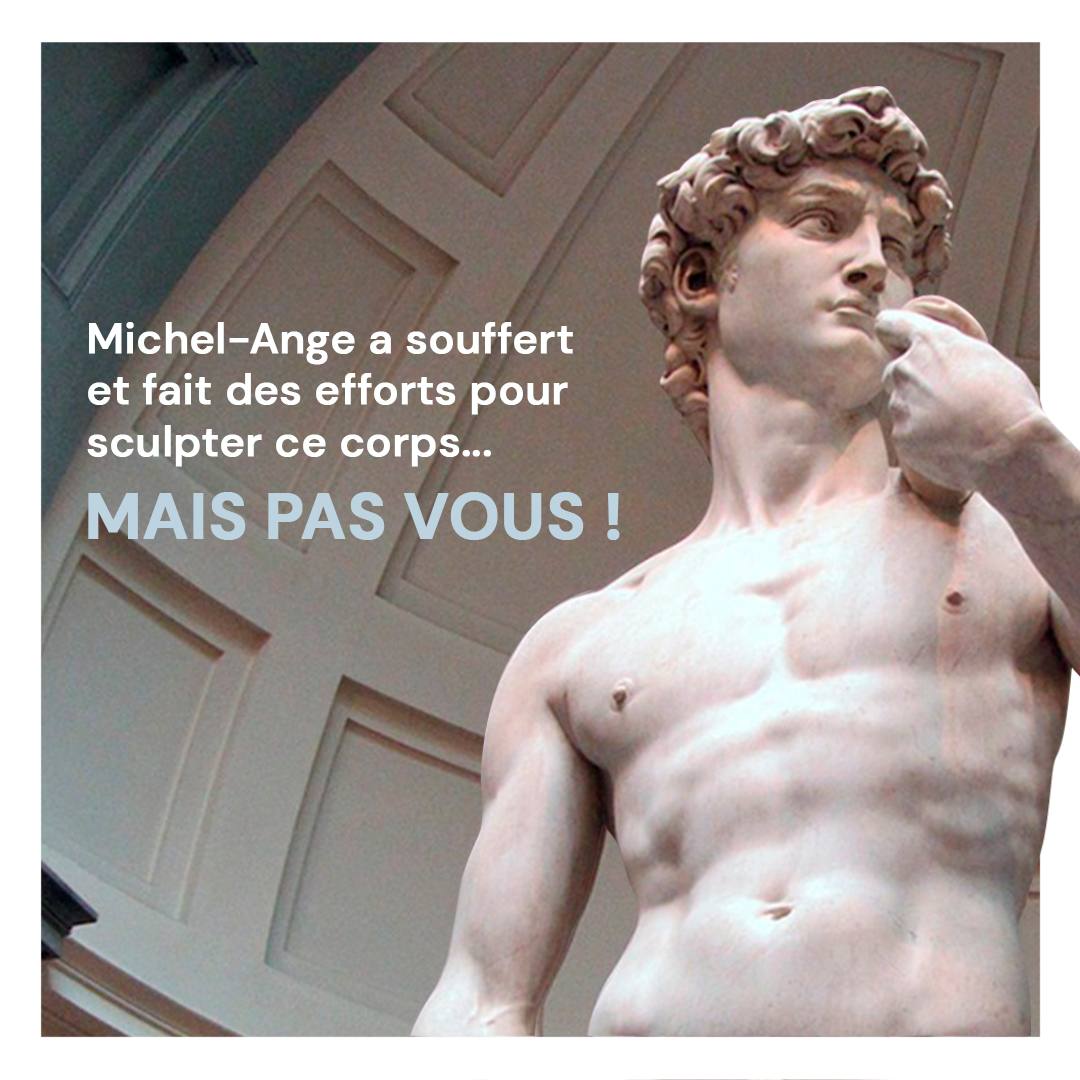 Michel-ange a souffert et fait des efforts pour sculpter ce corps mais pas vous grâce à la Supra Sculpting System - Le club Power One